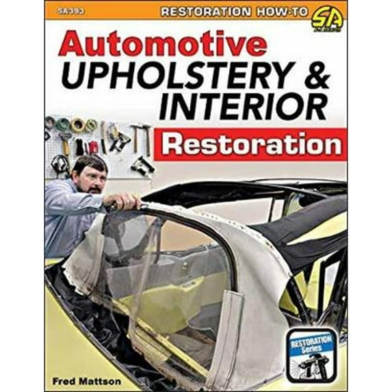 Pre-Owned Automotive Upholstery & Interior -Op (Paperback) 1613253311 9781613253311