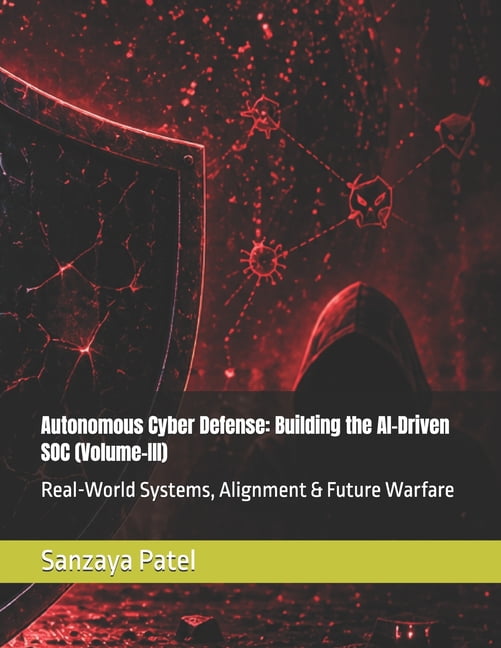Autonomous Cyber Defense Autonomous Cyber Defense: Building the AI ...