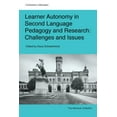 thumbnail image 1 of Autonomous Language Learning Learner Autonomy in Second Language Pedagogy and Research: Challenges and Issues, Book 7, (Paperback), 1 of 1