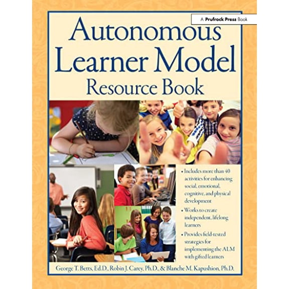 Pre-Owned Autonomous Learner Model Resource Book (Paperback) 1618215981 9781618215987