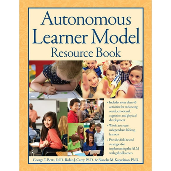 Pre-Owned Autonomous Learner Model Resource Book (Paperback) 1618215981 9781618215987