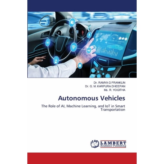 Autonomous Vehicles, (Paperback)