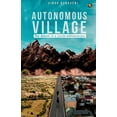 thumbnail image 1 of Autonomous Village, (Paperback), 1 of 1