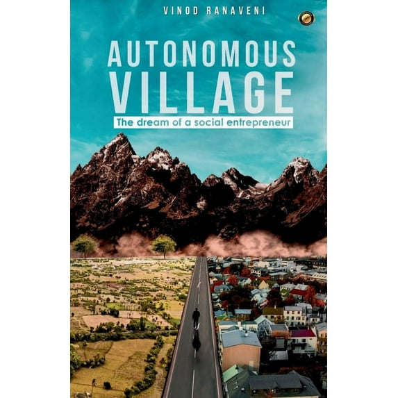 Autonomous Village, (Paperback)