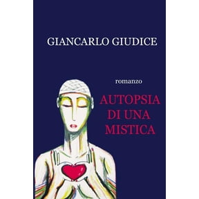 Autopsia di una mistica (Paperback)