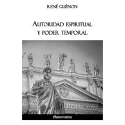 Autoridad espiritual y poder temporal, Paperback