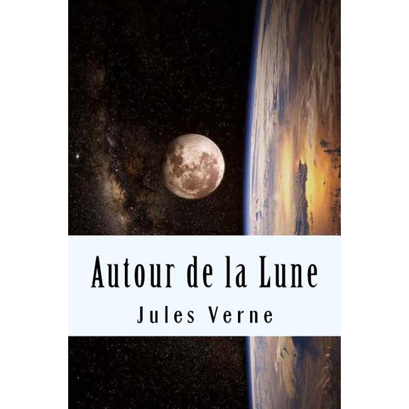Autour de la Lune (Paperback)