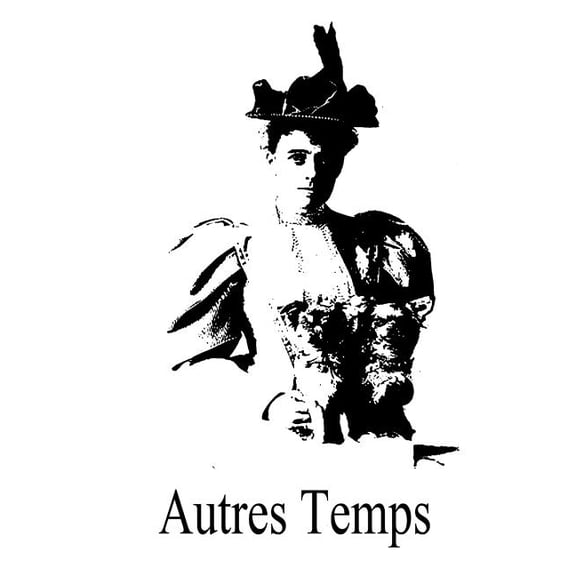 Autres Temps (Paperback)