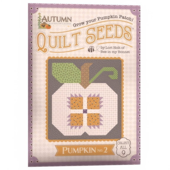 Autumn #2 Quilt Seeds Pattern by Lori Holt
