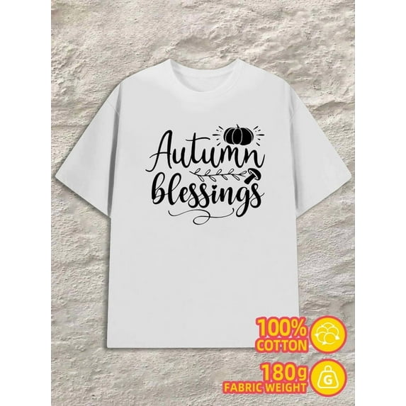 Autumn Blessings men 180G 100% Cotton white Classic Unisex Shirt Graphic Tee tshirts Retro Unisex Shirt Crewneck tshirts Casual Unisex Shirt Short Sleeve tshirts