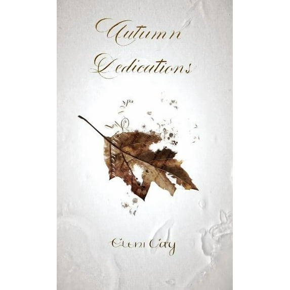 Autumn Dedications (Hardcover)