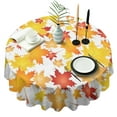 thumbnail image 1 of Autumn Fall Leaves Pattern Round Tablecloth 60" X 60",Wrinkle Wipeable Table Cloth for Kitchen Dining Room Picnic Patio Party, 1 of 6
