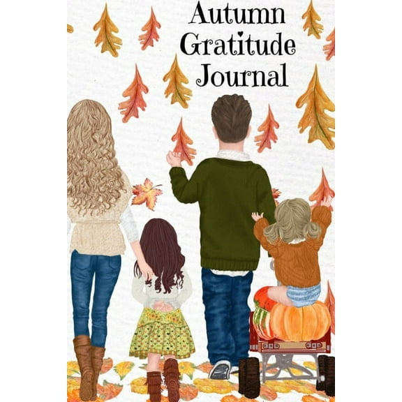 Autumn Gratitude Journal: But I Think I Love Fall Most Of All...BFF Notebook Journaling Pages To Write In Shared Just Us, (Paperback)
