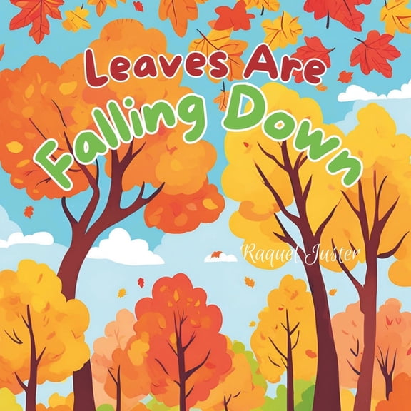 Autumn Is Here Leaves Are Falling Down, Book 1, (Paperback)