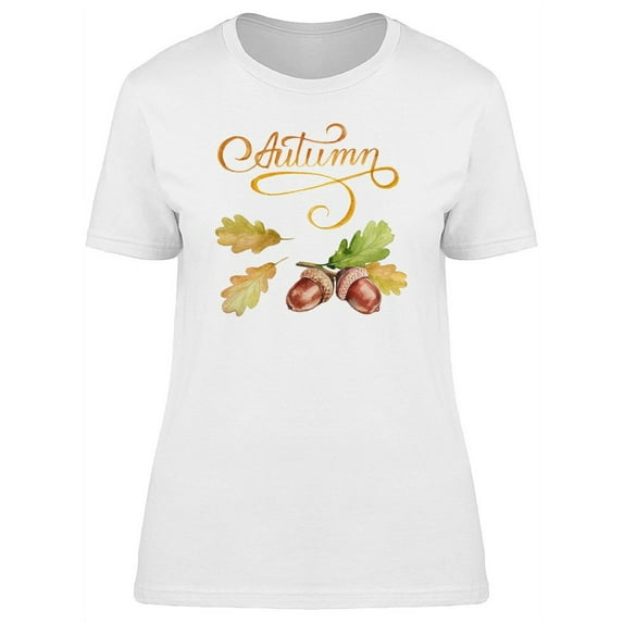 Autumn Leaves And Acorns T-Shirt Women -Image by Shutterstock, Female Medium