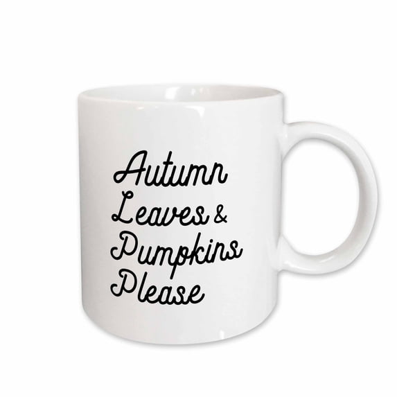 3drose, Autumn Leaves and Pumpkins Please, 11oz Mug