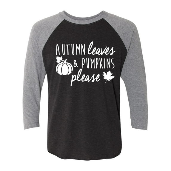 Autumn Leaves & Pumpkins Please Unisex 3/4 Sleeve Baseball Raglan Tee