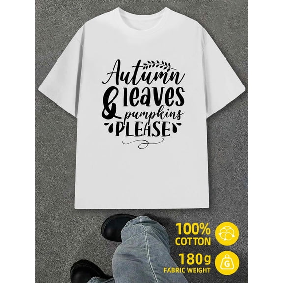Autumn Leaves Pumpkins men white 180G 100% Cotton Comfortable loose and fashionable T-shirt Basic Unisex Shirt Graphic tshirts Original Unisex Shirt Crewneck tshirts