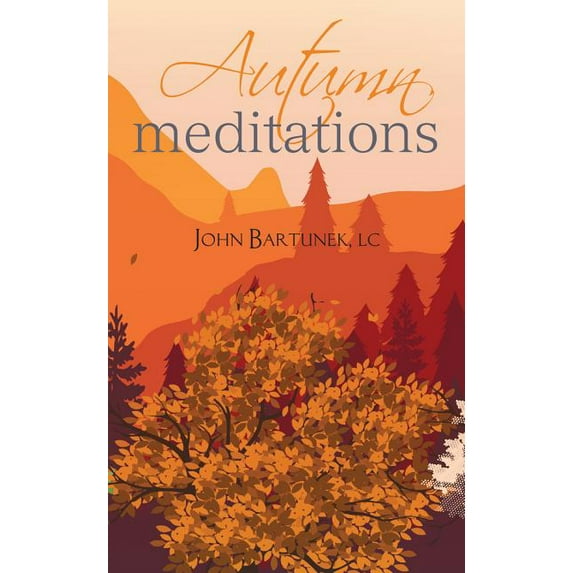 Autumn Meditations, (Paperback)
