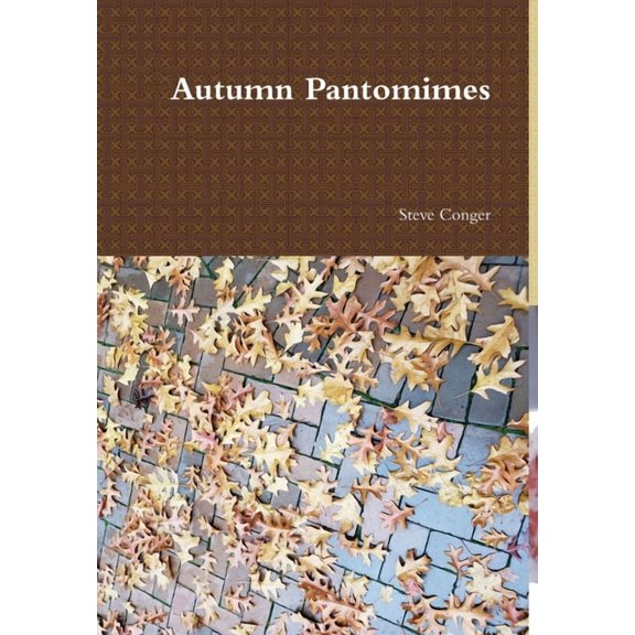 Autumn Pantomimes, (Hardcover)