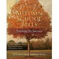 thumbnail image 1 of Autumn School Bells Teaching for Success, (Paperback), 1 of 1