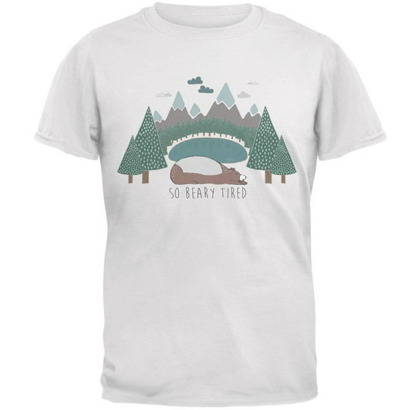 Autumn So Beary Very Tired Bear Pun Mens T Shirt White X-LG