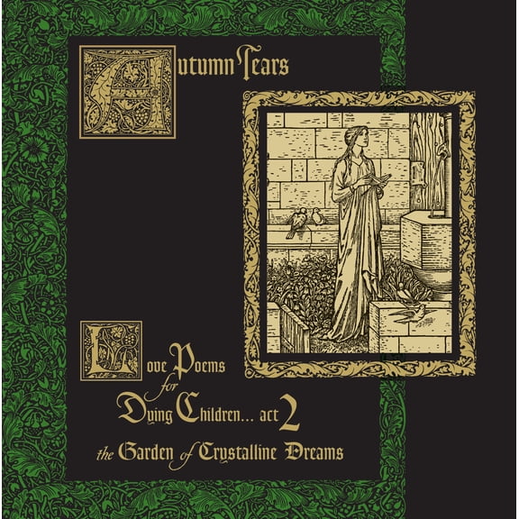 Autumn Tears - Love Poems For Dying Children...Act 2 (The Garden Of Crystalline Dreams) - Music & Performance - Vinyl