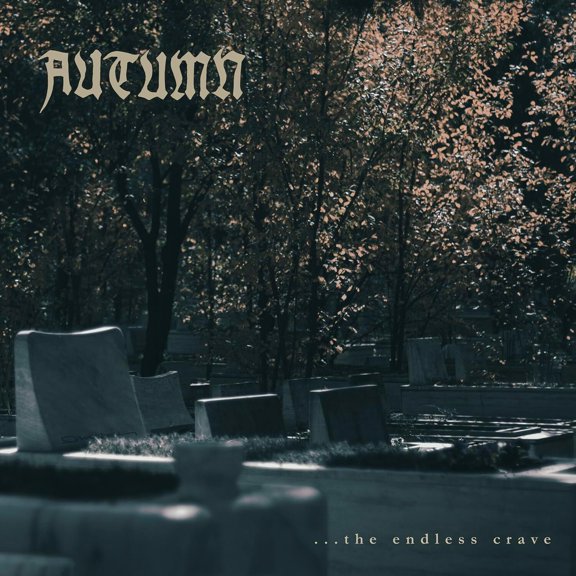 Autumn ...The Endless Crave (CD) Album