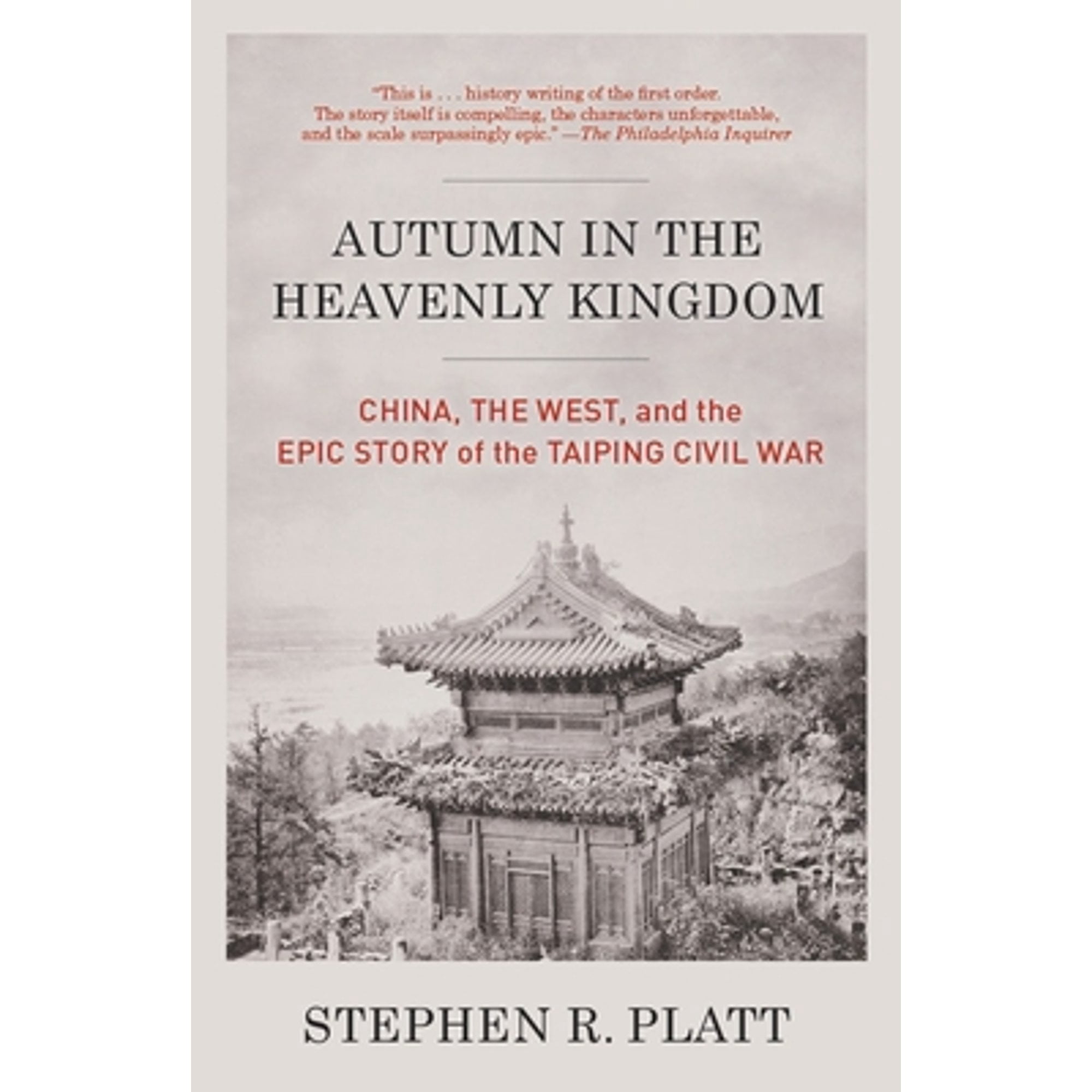 Pre-Owned Autumn in the Heavenly Kingdom: China, the West, and the Epic ...