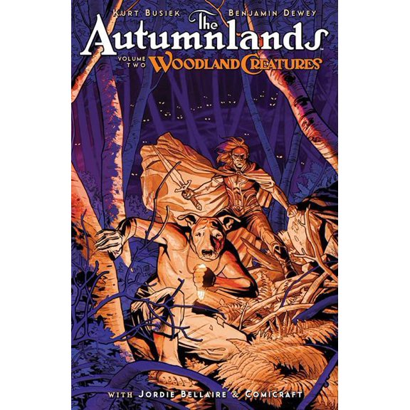 Autumnlands Tp Vol 02 Woodland Creatures Image Comics Paperback Book