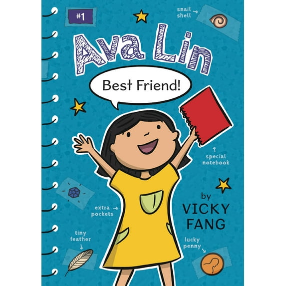 Ava Lin Ava Lin, Best Friend!, (Paperback)