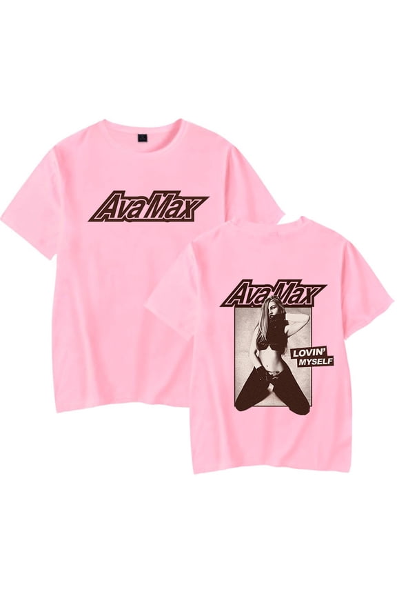 Ava Max Lovin Myself T-shirts Merch Women Men Clothes Trend Casual Short Sleeve Top
