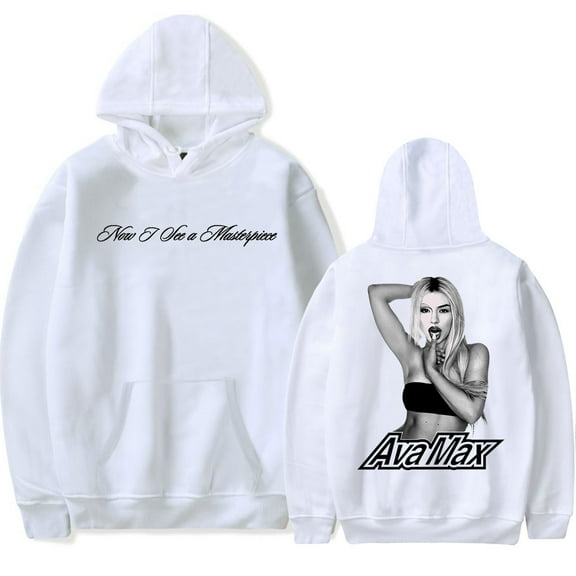 Ava Max Now I am a masterpiece Merch Hoodies Women Men Long sleeve Fashion Casual Hooded Sweatshirts