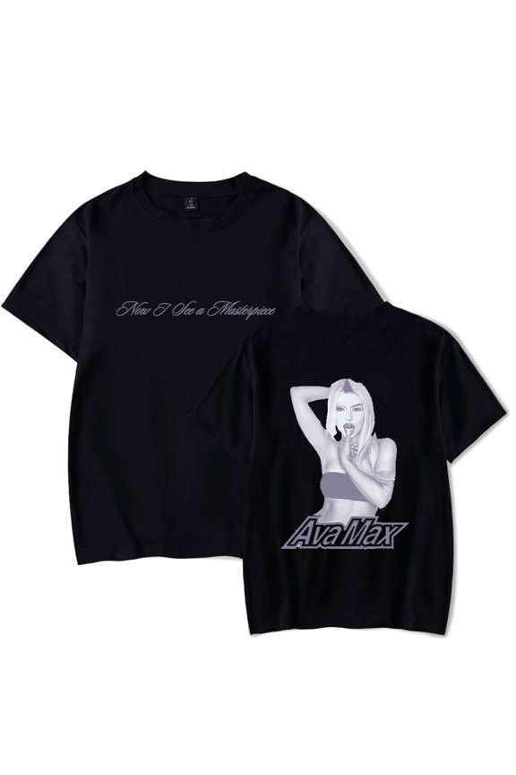 Ava Max Now I am a masterpiece T-shirts Merch Women Men Clothes Trend Casual Short Sleeve Top