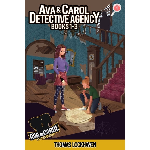 Ava & Carol Detective Agency Ava & Carol Detective Agency (Books 1-3): A Middle Grade Mystery Series (Book Bundle 1), Book 1, (Paperback)