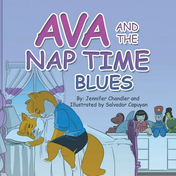Ava and the Nap Time Blues, (Paperback)
