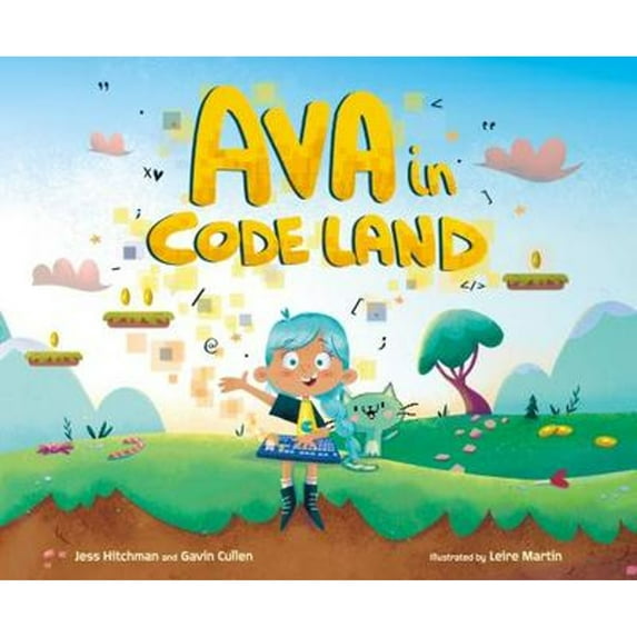 Pre-Owned Ava in Code Land (Hardcover) 1250316618 9781250316615