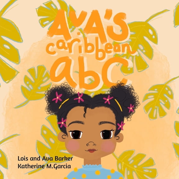 Ava's Caribbean ABC, (Paperback)