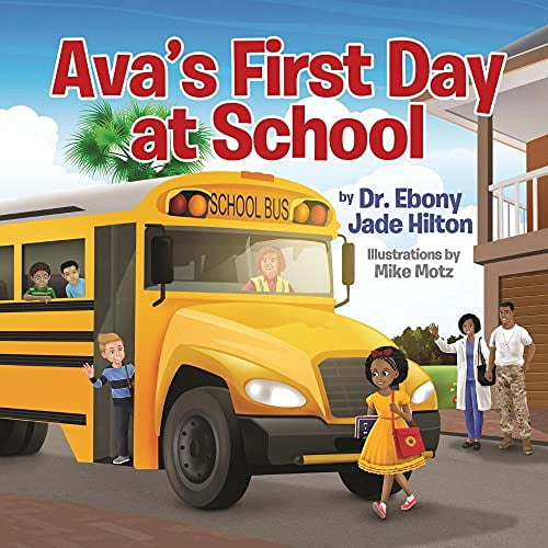 Pre-Owned Ava's First Day at School (Paperback)