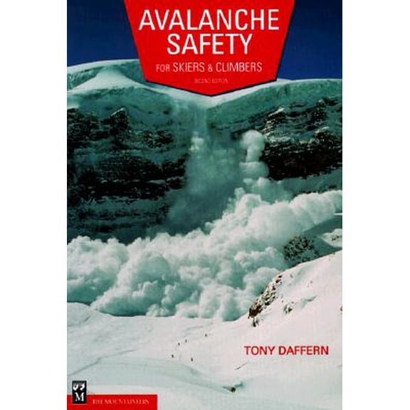 Pre-Owned Avalanche Safety for Skiers and Climbers (Edition 2) (Paperback)