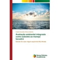 thumbnail image 1 of Avaliação ambiental integrada como subsídio ao manejo lacustre (Paperback), 1 of 1