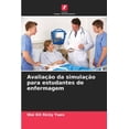 thumbnail image 1 of AvaliaÃ§Ã£o da simulaÃ§Ã£o para estudantes de enfermagem, (Paperback), 1 of 1
