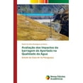 thumbnail image 1 of Avaliação dos Impactos da barragem de Apertado na Qualidade da Água (Paperback), 1 of 1