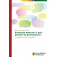 thumbnail image 1 of Avaliação externa: O que pensam os professores? (Paperback), 1 of 1