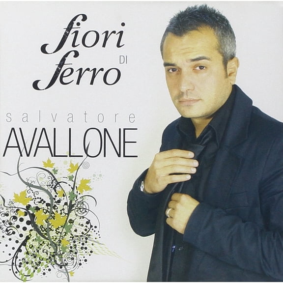 Fiori Di Ferro (CD) Avallone Salvatore