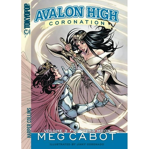 Avalon High Coronation Avalon High: Coronation #3: Hunter's Moon, Book 03, (Paperback)