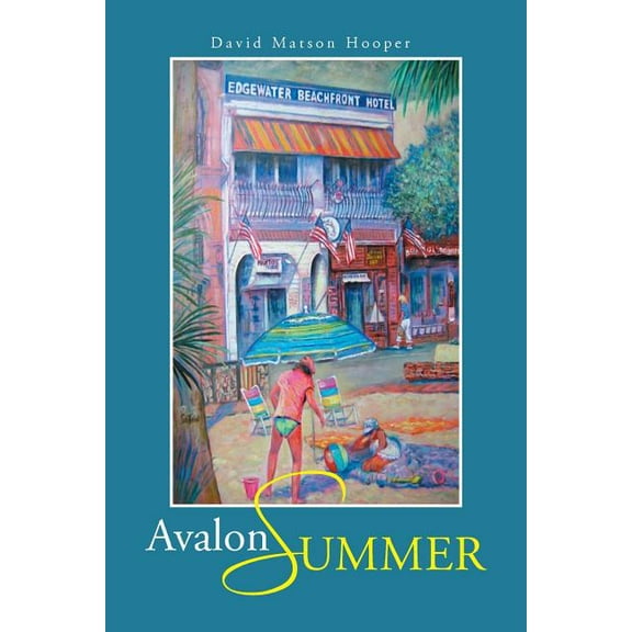 Avalon Summer