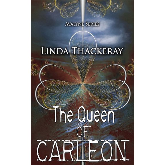 Avalyne The Queen of Carleon, Book 1, (Paperback)