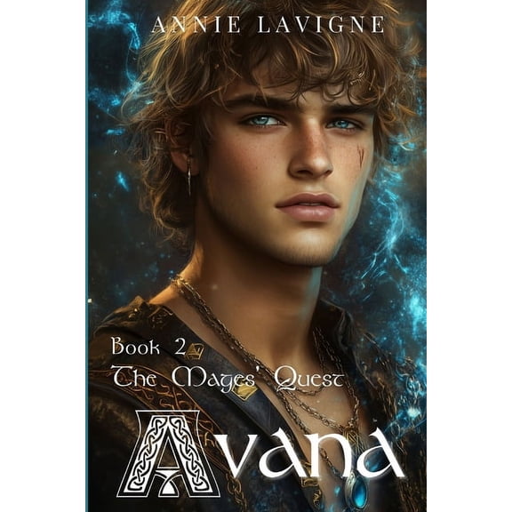 Avana The Mages' Quest (Avana Book 2), Book 2, (Paperback)