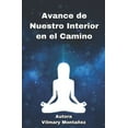 thumbnail image 1 of Avance de Nuestro Interior en el Camino (Paperback), 1 of 1